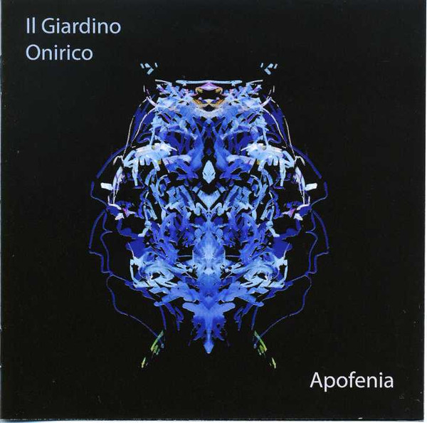 IL GIARDINO ONIRICO - Apofenia